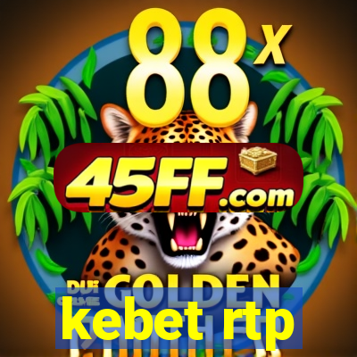 kebet rtp